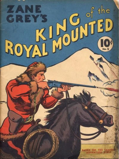 Cover of Zane Grey's King of the Royal Mounted