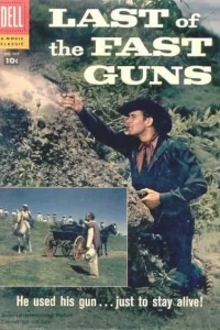 Last of the Fast Guns