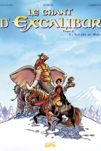 La colère de Merlin