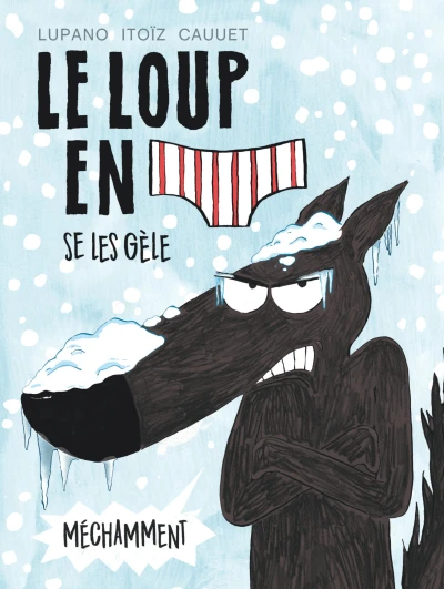 Cover of Se les gèle méchamment