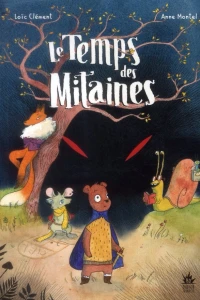 Le Temps des Mitaines