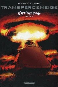 Extinctions acte 1