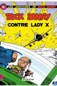 Buck Danny contre Lady X