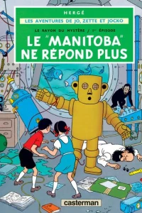 Le Rayon du Mystère, 1er Episode: Le "Manitoba" Ne Répond Plus