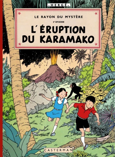 Cover of Le Rayon du Mystère, 2ème Episode: L'Éruption du Karamako