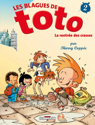 Cover of La Rentrée des crasses