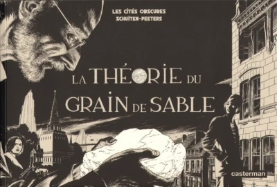 Cover of La Théorie du Grain de Sable - Tome 1