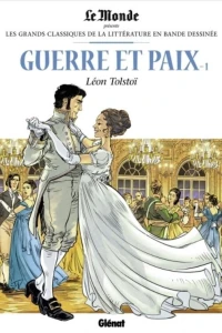 Guerre et Paix - 1