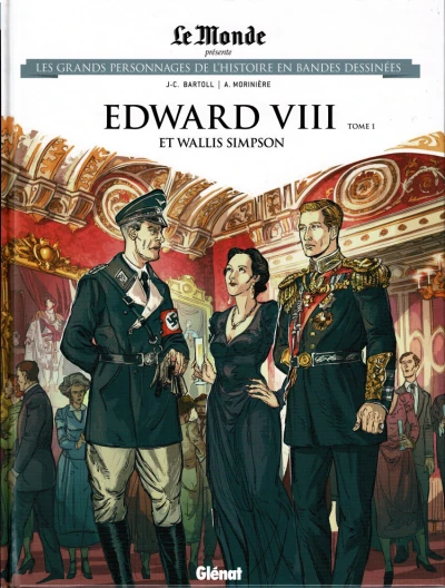 Cover of Edward VIII et Wallis Simpson Tome 1