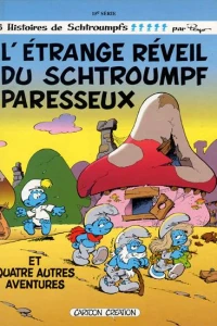 L'Étrange Réveil du Schtroumpf Paresseux
