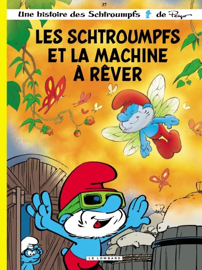 Cover of Les Schtroumpfs et la Machine à rêver