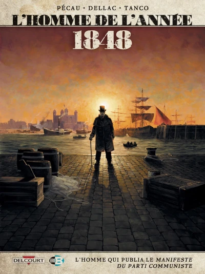 Cover of 1848 - L'homme qui publia le manifeste du Parti Communiste