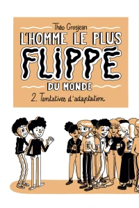 Tentatives d'adaptation