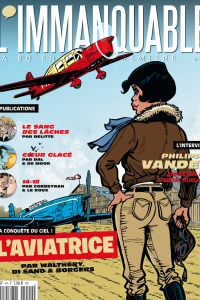 À la conquête du ciel ! - L'Aviatrice par Walthéry, Di Sano & Borgers