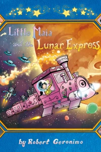 Little Maia and the Lunar Express