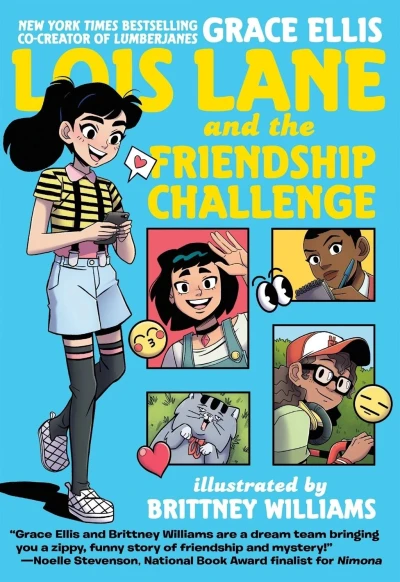 Cover of Lois Lane and the Friendship Challenge