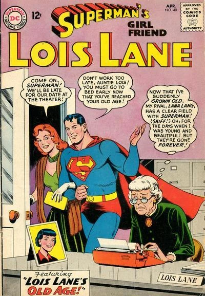 Cover of Lois Lane's Old Age!