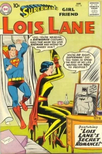 Lois Lane's Secret Romance!