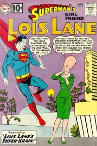 Lois Lane's Super-Brain! / The Battle of the Sisters! / The Last Days of Lois Lane!