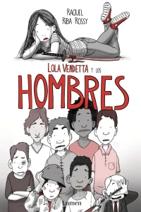Lola Vendetta y los hombres