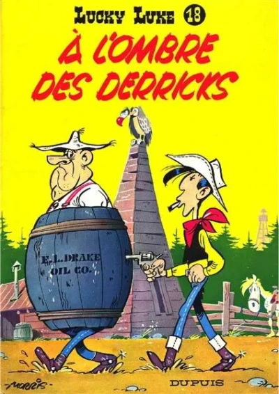 Cover of A l'ombre des Derricks