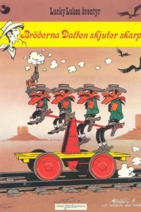 Brderna Dalton skjuter skarpt