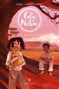 Tome 2: Le Royaume des lions