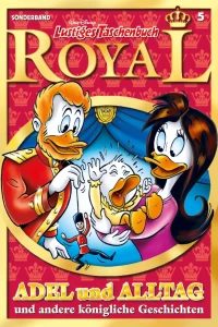 Adel und Alltag und andere königliche Geschichten