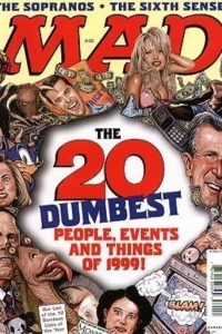 The 20 Dumbest People, Events and Things of 1999