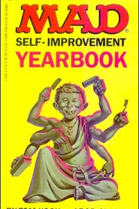 The Mad Self-Improvement Yearbook