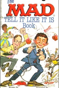 Tell It Like It Is Book
