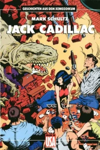 Jack Cadillac: Geschichten aus dem Xenozoikum