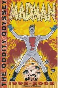 1992-2002 10 Years of Madman!