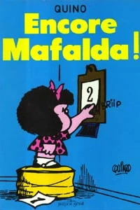 Encore Mafalda!