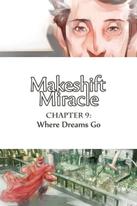 Chapter 9: Where Dreams Go