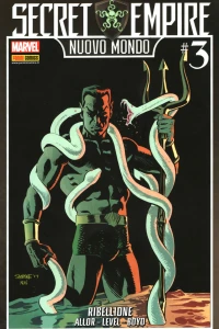 Secret empire: Nuovo mondo 3