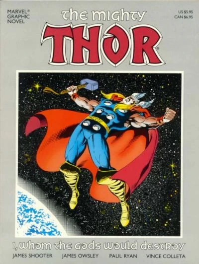 Cover of The Mighty Thor: I, Whom The Gods Would Destroy