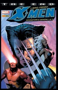Cover of X-Men - The End - Libro Primo : Sognatori E Demoni 1
