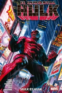 El Inmortal Hulk 7 ; Hulk es Hulk