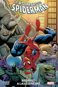 El Asombroso Spiderman 1 ; Regreso a las esencias