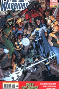 New Warriors 2: Ora e per sempre