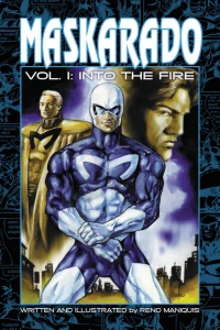 Vol. 1: Into The Fire