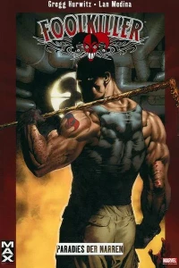 Foolkiller: Paradies der Narren