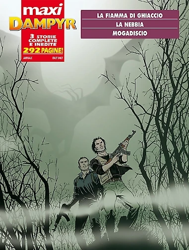 Cover of La fiamma di ghiaccio; La nebbia; Mogadiscio