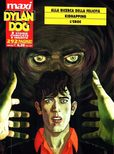 Cover of Alla Ricerca della Felicità; Kidnapping; L'eroe