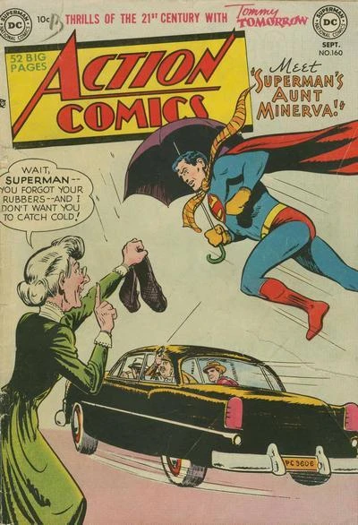 Cover of Meet Superman's Aunt Minerva : Wait Superman-- You Forgot Your Rubbers-- And I Don't Want You to Catch Cold! : Thrills of the 21st Century With Tommy Tomorrow