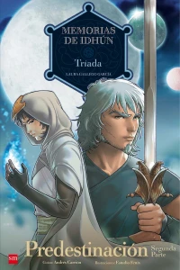 Tríada: Predestinación segunda parte