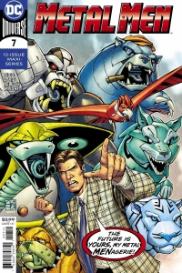 "And Where the Hell Are the Metal Men?"