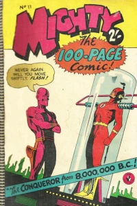 The Conqueror from 8,000,000 B.C.!