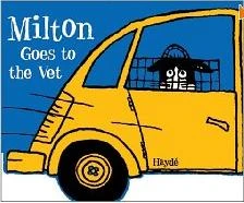 Cover of Milton Goes to the Vet
